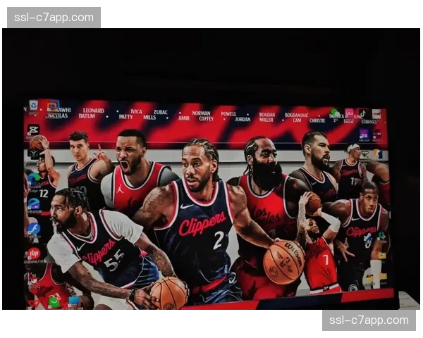 快船中期交易调整初见成效 加兰伦纳德组合化学反应良好